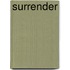 Surrender