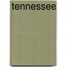 Tennessee by Sarah Tieck