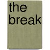 The Break door Nelsa Roberto