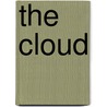 The Cloud door Matt Richtel