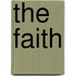 The Faith