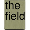 The Field door Martin Glaz Serup