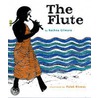 The Flute door Rachna Gilmore