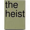 The Heist door Janet Evanovich