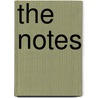 The Notes by Douglas Brinkley