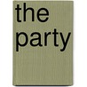 The Party by Anton Pavlovitch Chekhov