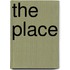 The Place