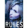 The Rules by Stacey Kade