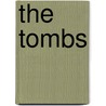 The Tombs by Thomas Perry