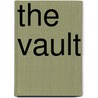 The Vault by Boyd Morrison