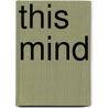 This Mind door William Fraser Mcdowell