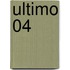 Ultimo 04