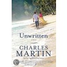 Unwritten door Charles Martin