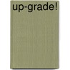Up-Grade! by Pam Wedgwood