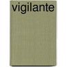 Vigilante door Kerry Wilkinson