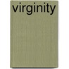 Virginity by Frederic P. Miller