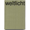 Weltlicht door HalldóR. Laxness