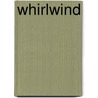 Whirlwind door Mike Graff