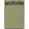 Wolfville door Frederic Remington