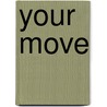 Your Move door Hutch Guest Ann