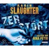 Zerst by Karin Slaughter
