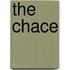 the Chace
