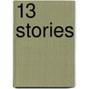 13 Stories door Cesar C. Valdez