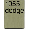 1955 Dodge door Ronald Cohn