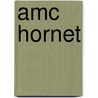 Amc Hornet by Ronald Cohn