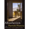 Absolution door Patrick Flanery