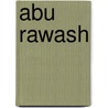 Abu Rawash door Ronald Cohn