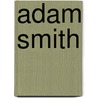 Adam Smith by Frederic P. Miller