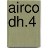 Airco Dh.4 by Ronald Cohn