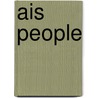 Ais People door Ronald Cohn