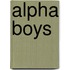 Alpha Boys