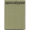 Apocalypse by John Michael Greer