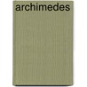 Archimedes by Sir Heath Thomas Little