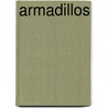 Armadillos door Lee-Ann Wright