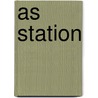 As Station by Ronald Cohn