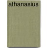 Athanasius door Athanasius van Alexandrie