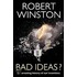 Bad Ideas?