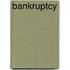 Bankruptcy