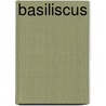 Basiliscus door Ronald Cohn