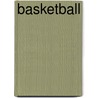 Basketball by Kevin Burke