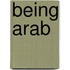 Being Arab