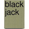 Black Jack door Jr. Smith Charles R.