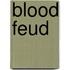 Blood Feud