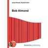 Bob Almond by Ronald Cohn