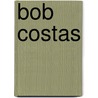 Bob Costas by Ronald Cohn