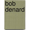 Bob Denard door Ronald Cohn
